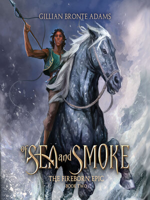 cover image of Of Sea and Smoke